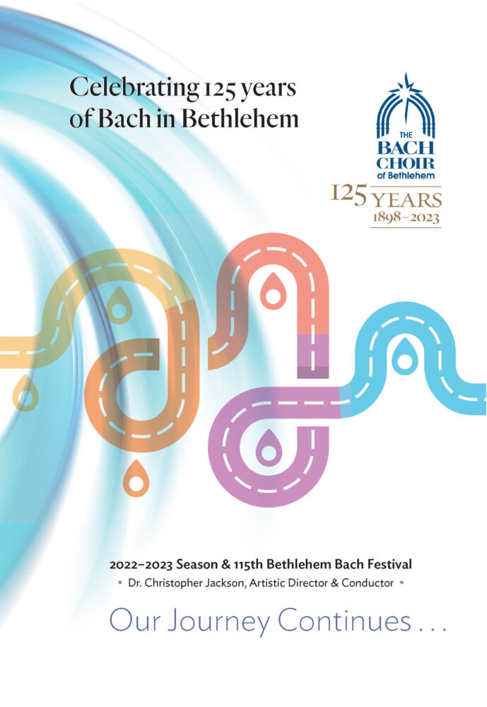 20232024 Season & 116th Bethlehem Bach Festival The Bach Choir of